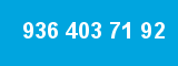 936 403 71 92 936 403 71 92